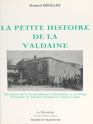 cover image of La petite histoire de la Valdaine